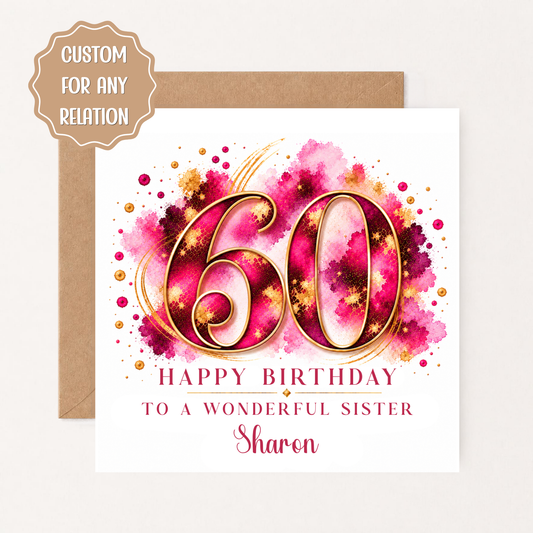 Personalised 60th Birthday Card for Her, Sister, Mum, Wife or Friend, Pink & Gold Sixtieth Birthday Card with Name