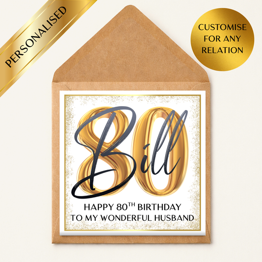 Personalised 80th Birthday Card, Elegant Gold 80th Card, Custom Any Name & Relation, Luxury Milestone Birthday Card for Husband Wife Mum Dad