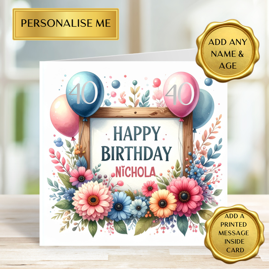 Personalised Birthday Card | Floral Milestone Birthday Card | Custom Name & Age Birthday Card | Pretty Birthday Card for Her | Milestone