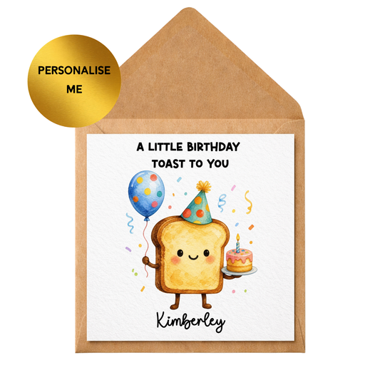 Personalised Funny Birthday Card | A Little Birthday Toast To You | Cute Toast Card | Custom Name Birthday Card | Funny Food Pun Card