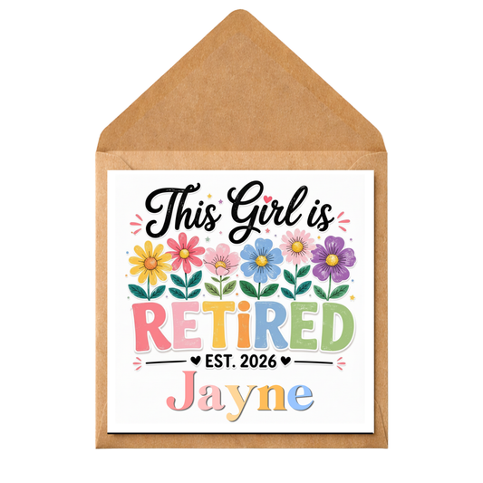 Personalised Retirement Card For Her | This Girl Is Retired Card | Custom Name Retirement Card | Funny Retirement Gift
