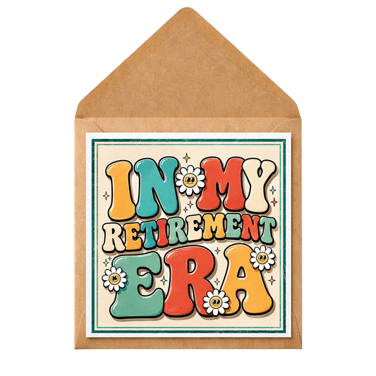 Funny Retirement Card – “In My Retirement Era” Card – Cute Retro Retirement Card – Happy Retirement Card – Coworker Leaving Card