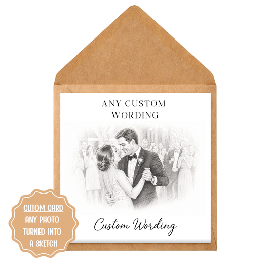 Custom Sketch Card | Personalised Photo Greeting Card | Any Occasion Card | Custom Wording | Wedding Anniversary Birthday Card | Hand Drawn Style