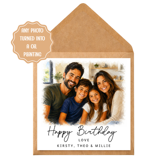 Personalised Oil Painting Photo Card | Custom Photo Birthday Card | Any Photo Turned Into Oil Painting | Family Portrait Card | Unique Gift