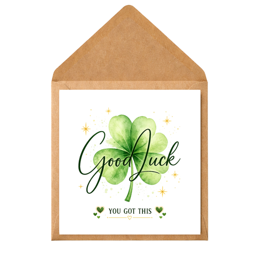 Good Luck Card with Four Leaf Clover | You Got This Card | Exam Card | New Job Card | Positive Encouragement Card | Personalised Good Luck Card