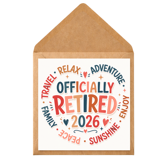 Officially Retired 2026 Card | Travel Relax Adventure Enjoy Sunshine Peace Family