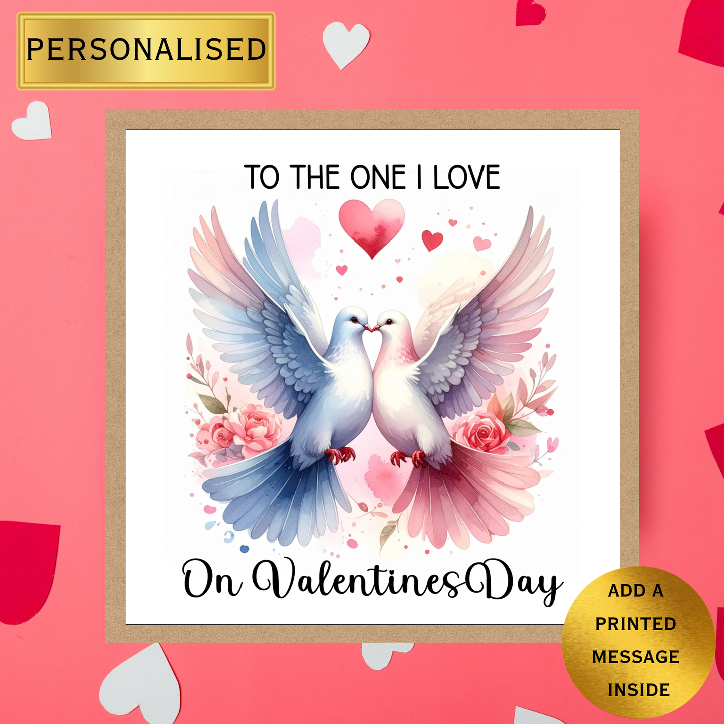 Personalised Valentine’s Day Card for Him or Her | Romantic Anniversary Card | To The One I Love | Custom Love Card | Printed Message Inside