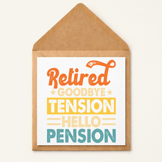 Personalised Funny Retirement Card – "Goodbye Tension Hello Pension" – Humorous Greeting Card (Copy)