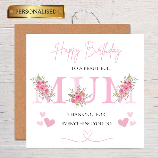 Personalised Light Pink Floral Birthday Card for Mum: Handmade Keepsake