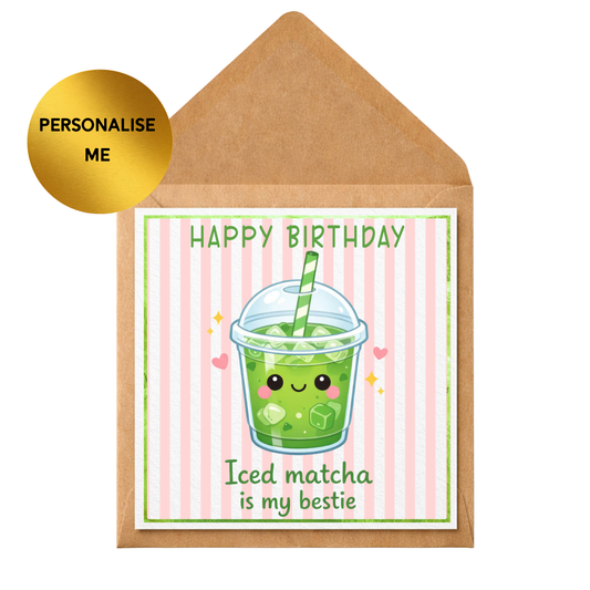 Personalised Matcha Birthday Card, Cute Iced Matcha Card, Funny Food Birthday Card, Kawaii Drink Card, Bestie Birthday Card, Custom Name Card