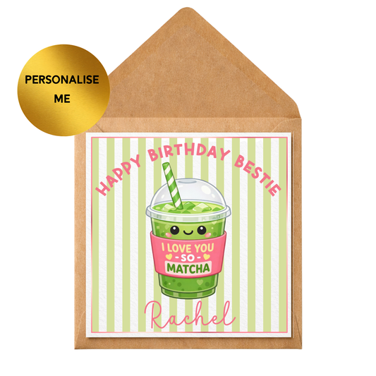Personalised Best Friend Birthday Card | Matcha Birthday Card | Cute Bestie Card | Funny Friend Card | Custom Name Birthday Card | Matcha Lover Gift