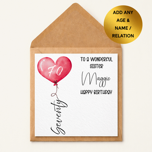 Personalised Birthday Card Any Age, Heart Balloon Card, Custom Name & Relation Card, Milestone Birthday 21st 30th 40th 50th 60th 70th Card