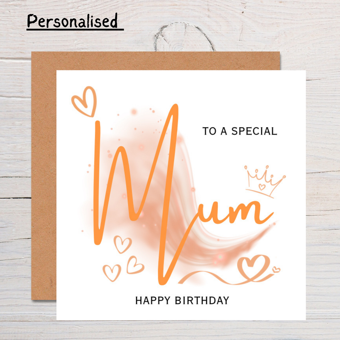 Personalised Mum Birthday Card – To a Special Mum – Happy Birthday Greeting Card
