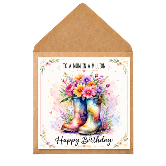 Personalised Mum Birthday Card – To A Mum In A Million – Floral Wellies Card – Mum Birthday Card – Custom Mum Card – Mother Birthday Card