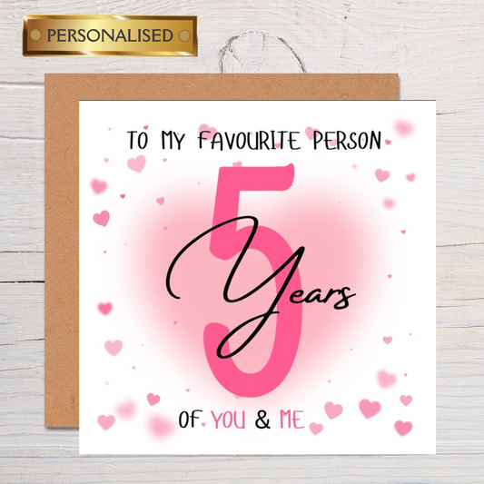 Personalised Anniversary Card – To My Favourite Person | Custom Years Together Card | Romantic You & Me Celebration Card