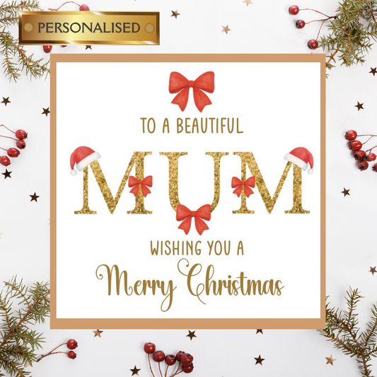 Personalised Mum Christmas Card – Beautiful Glitter Gold Text, Festive Bows & Santa Hats