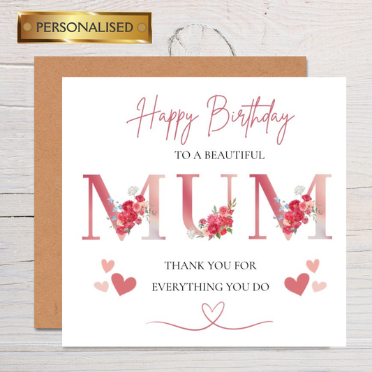 Personalised Pink Floral Birthday Card for Mum: Handmade Keepsake