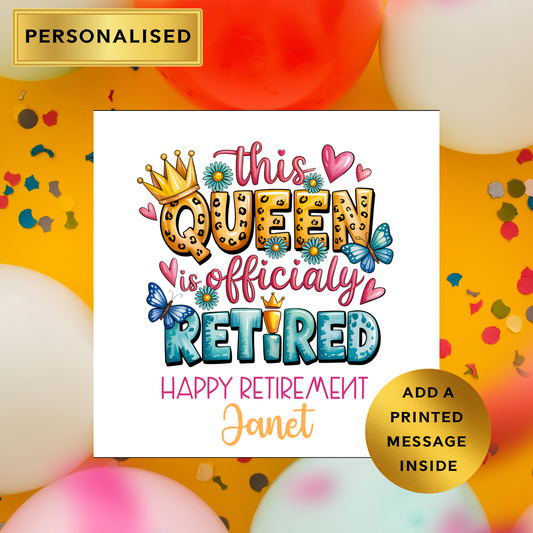 Personalised Retirement Card – This Queen Is Officially Retired Card – Custom Name Happy Retirement Card –  Retirement Card