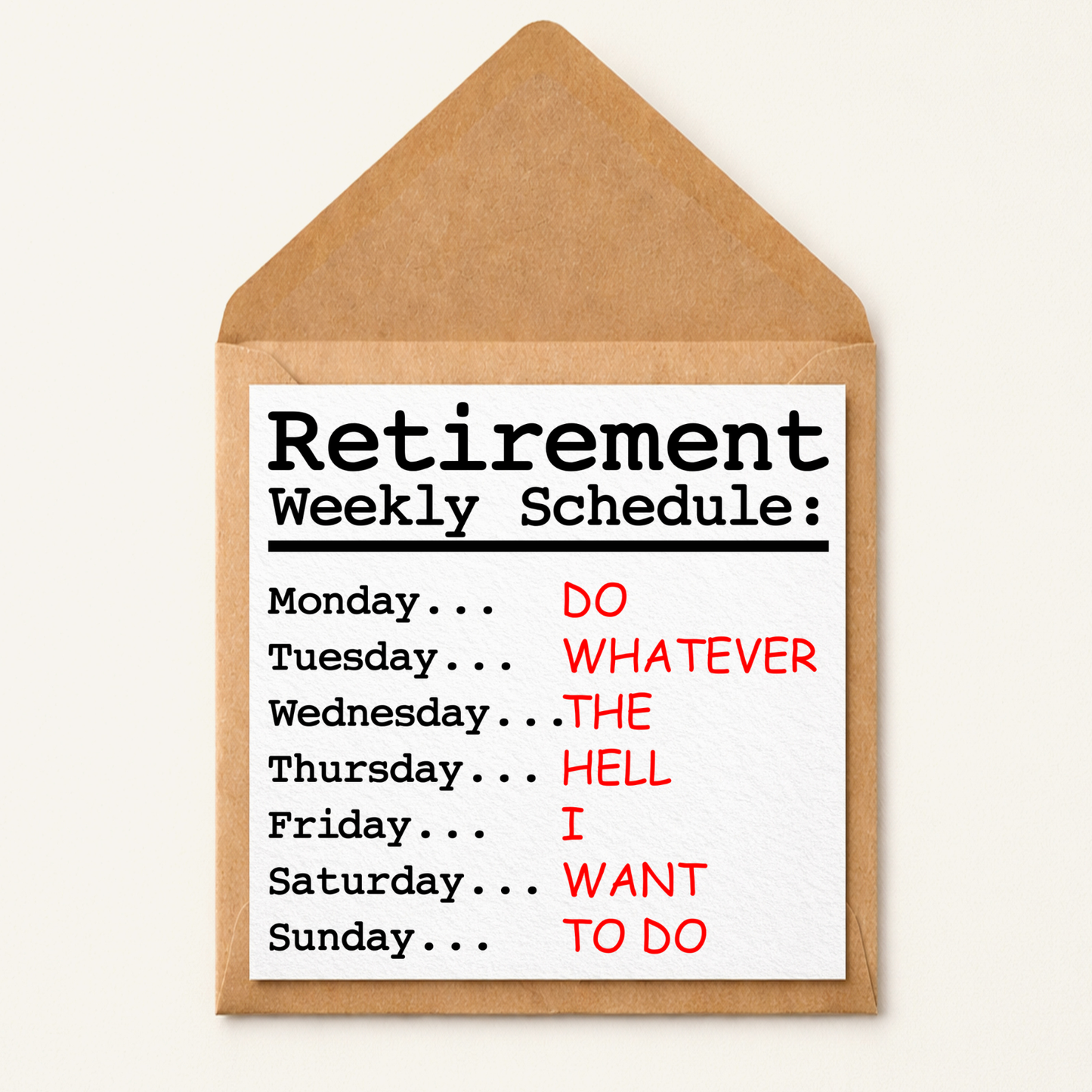 Funny Retirement Card, Humorous Weekly Schedule, Leaving Work Gift