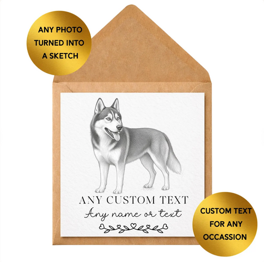 Custom Pet Portrait Card | Any Animal Sketch, Personalised Wording (Birthday/Mum/Dad Gift)