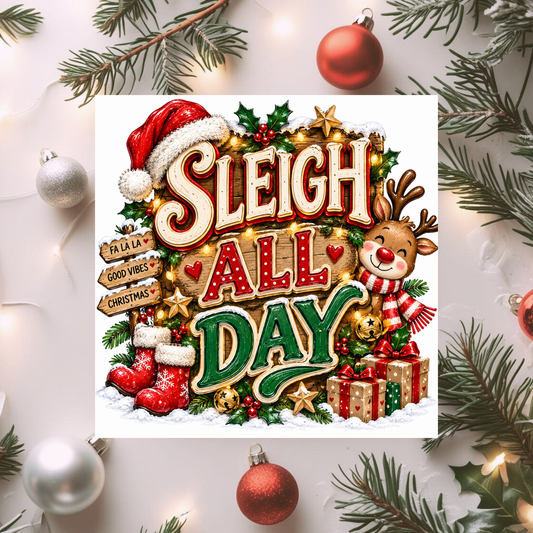 Sleigh All Day Christmas Card, Fun Festive Xmas Card, Cute Reindeer Christmas Card, Christmas Greeting Card, Holiday Card for Friends Family