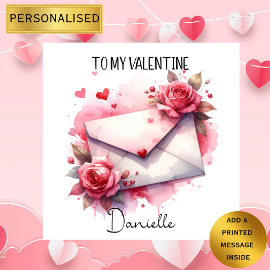 Personalised Valentine’s Card – To My Valentine | Custom Romantic Love Card | Floral Envelope Design | Valentine’s Day or Anniversary Card