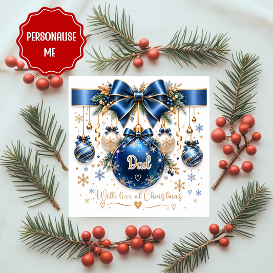 Personalised Christmas Card for any relative or with any name | Blue Bauble Design | Custom Name Christmas Card | With Love at Christmas